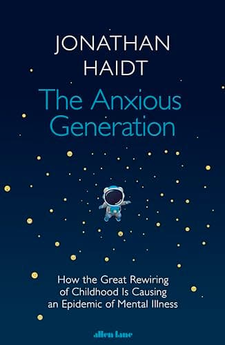 Cover of The Anxious Generation by Jonathan Haidt